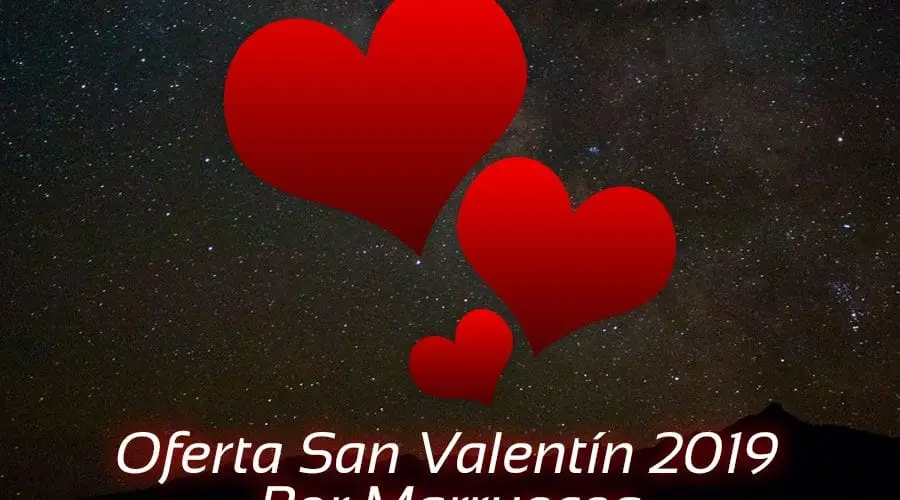 Viaje Romántico San Valentín 2022 Por Marruecos Viaje Romántico San Valentín 2022 Por Marruecos