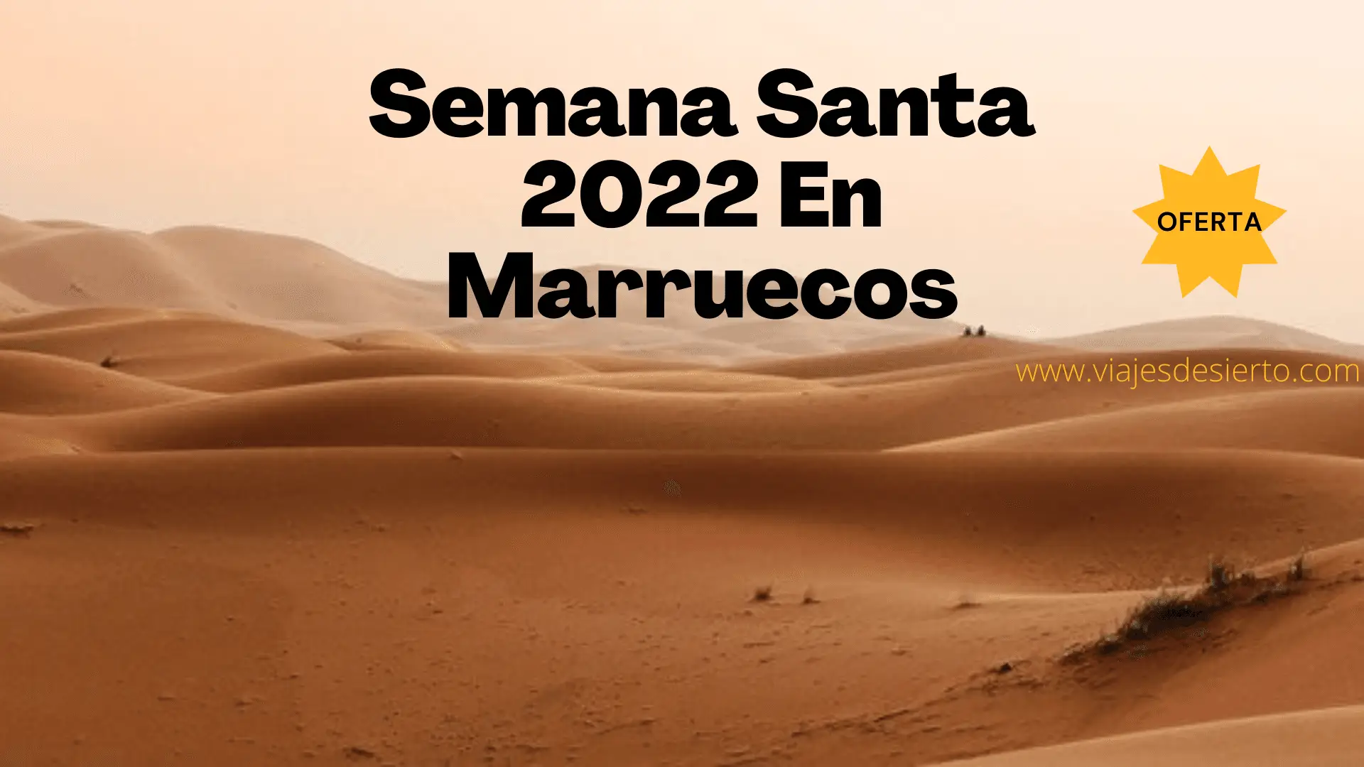 Semana santa Marruecos 2025