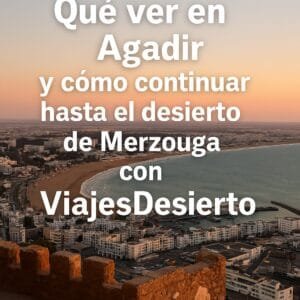 Qué ver en Agadir Qué ver en Agadir