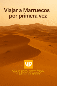 Viajar a Marruecos por primera vez