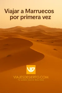Viajar a Marruecos por primera vez