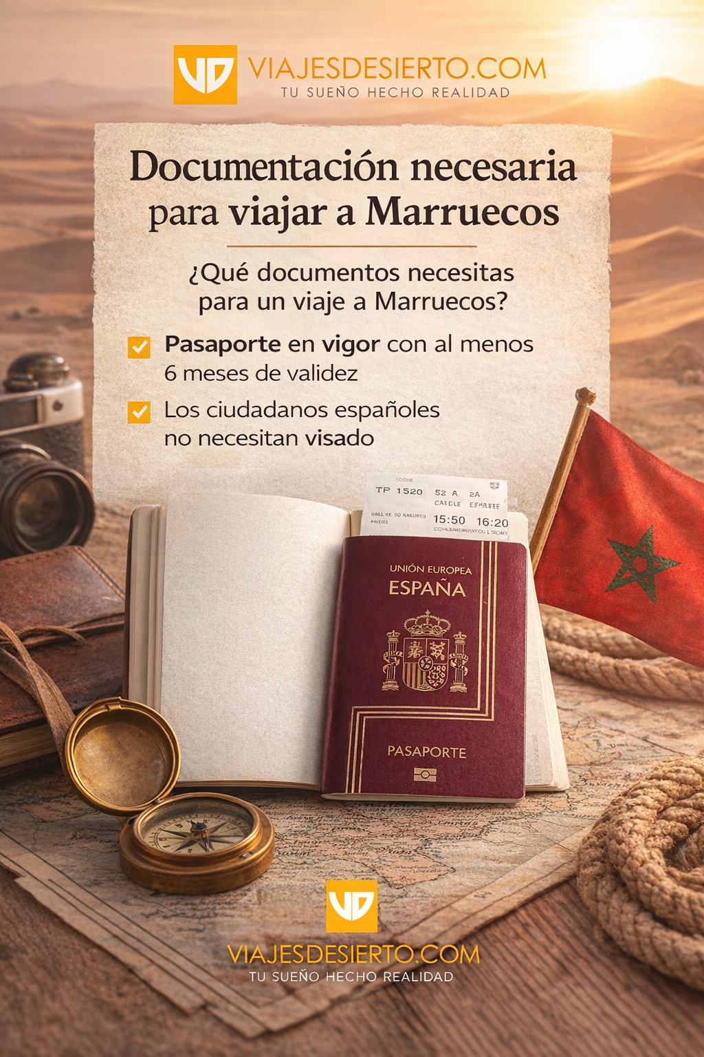 Viajar a Marruecos: Guía Completa 2026 + Tours al Desierto del Sahara 2 Documentacion necesaria para viajar a Marruecos