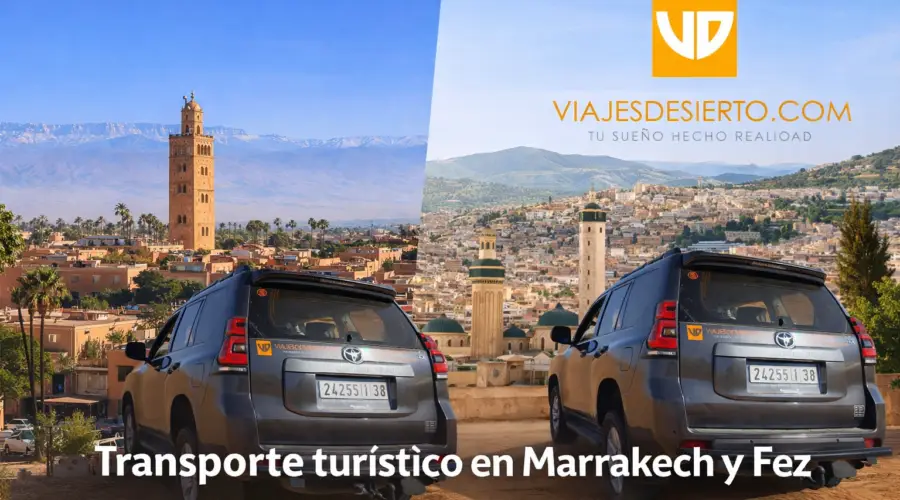 Transporte turístico en Marrakech y Fez