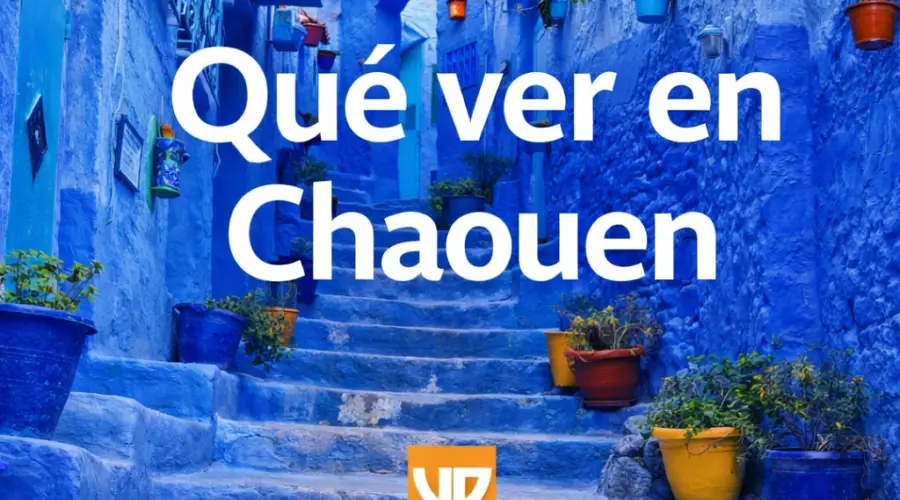 que ver en chaouen